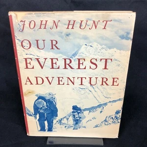 Our Everest Adventures by John Hunt 1954, HC/DJ 1st UK Edition First - Foto 1 di 11