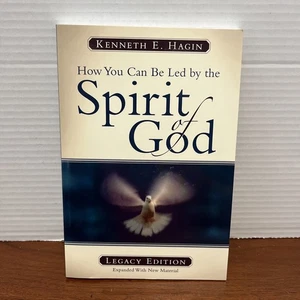 How You Can Be Led by the Spirit of God: Legacy Edition - Kenneth E. Hagin- New - Picture 1 of 10