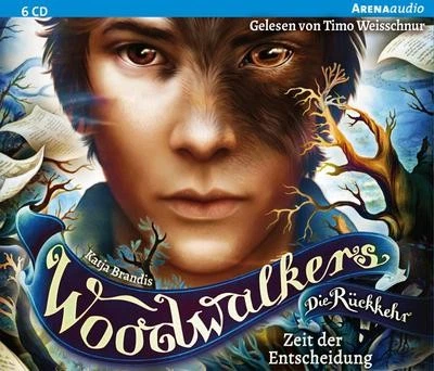 Brandis  Katja. Woodwalkers - Die Rückkehr (Staffel 2, Band 6). Zeit der Ent ... - Bild 1 von 4