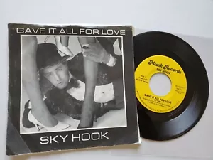 SKY HOOK - Gave it All for Love / Bowery Waltz RARE 1986 PRIVATE NEW WAVE 7" p/s - Picture 1 of 4