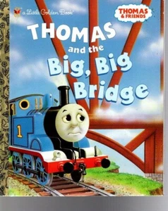 THOMAS AND THE BIG, BIG BRIDGE--Little Golden Book--FREE SHIPPING - Picture 1 of 1