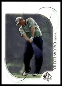 2001 SP Authentic #27 Mark Calcavecchia - Picture 1 of 2