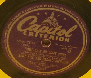 Come Rain Or Come Shine RUBY HILL & HAROLD NICHOLAS 78 Phonograph Record - Picture 1 of 1