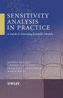 Sensitivity Analysis in Practice: A Guide to Assessing Scientific Models, Ratto,