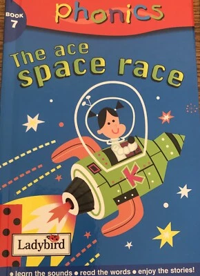 LADYBIRD Reading  PHONICS The  Ace  Space Race #7 HB 2000 Brand New  - Image 1 of 4