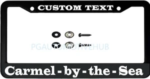 License Plate Frame Black Stainless Steel Vinyl Lettering FOR carmel by the sea - Picture 1 of 3