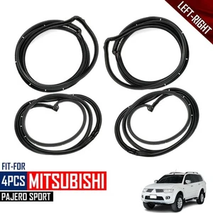 Weatherstrip Door Seal Rubber 4Pcs F/R For Mitsubishi Montero Sport 2NdGen 08-15 - Picture 1 of 8