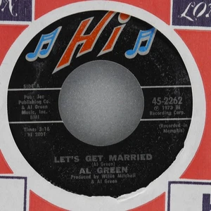 AL GREEN Let'S Get Married / So Good To Be Here HI 45-2262 NM 45 1973 Soul 7" - Imagen 1 de 4