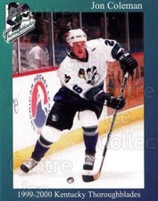 1999-00 Kentucky Thoroughblades #7 Jon Coleman