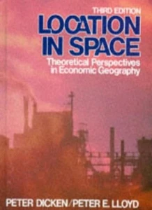 Location in Space: Theoretical Perspectives in Economic Geograph - Picture 1 of 1