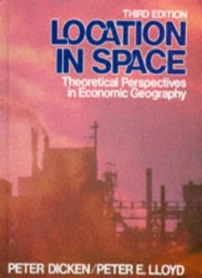 Location in Space: Theoretical Perspectives in Economic Geograph - Image 1 of 1