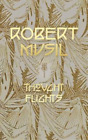 Robert Musil Thought Flights (Poche)