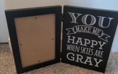 Fetco Home Decor YOU MAKE ME HAPPY WHEN SKIES ARE GRAY Stand Up Picture Frame - Image 1 of 4