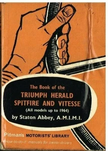 TRIUMPH HERALD 948 1200 12/50 SPITFIRE MK1 VITESSE 1600 1959-64 REPAIR HANDBOOK - Picture 1 of 1