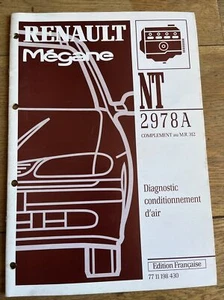 Manuel reparation ATELIER RENAULT MEGANE NT 2978A DIAGNOSTIC CONDITIONNEMENT Air - Picture 1 of 7