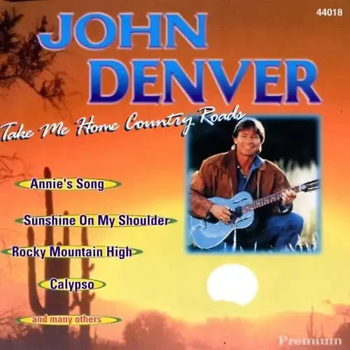 John Denver - Take Me Home Countryroads - Bild 1 von 1