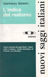 Bettetini Gianfranco. L'indice del realismo - Imagen 1 de 1