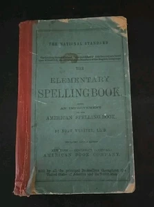 The Elementary Spelling Book Noah Webster National Standard Antique 1908 - Picture 1 of 7