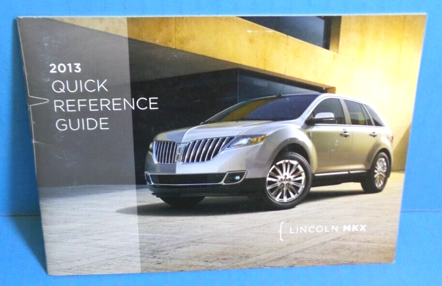 Lincoln MKX 13 2013 guía de referencia rápida manual del propietario Foto 1 de 1
