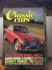 Classic Cars Magazine April 1992 Aston Martin DB2/4 , Range Rover , Triumph TR6 
