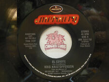 Promo! Kris Kristofferson – El Coyote / Same, 45 RPM NM (13K)