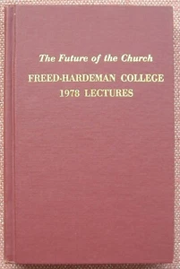 THE FUTURE OF THE CHURCH ~ 1978 Freed Hardeman College Lectures Church of Christ - Imagen 1 de 6
