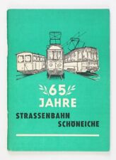 65 Jahre Straßenbahn Schöneiche. Gernetzky, Gerhard und et.al.:
