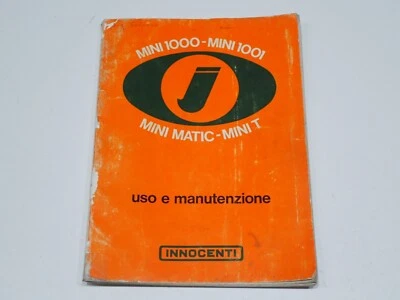 INNOCENTI MINI 1000-1001-MATIC-MINI T LIBRETTO USO E MANUTENZIONE 1972 - Immagine 1 di 4