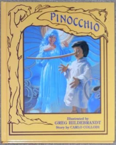 PINOCCHIO ~ CARLO COLLODI ~ ILLUSTRIERT GREG HILDEBRANDT ~ HC - Bild 1 von 1