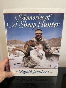 MEMORIES OF A SHEEP HUNTER by Rashid Jamsheed SAFARI PRESS 1996 Trophy Hunting - Picture 1 of 19
