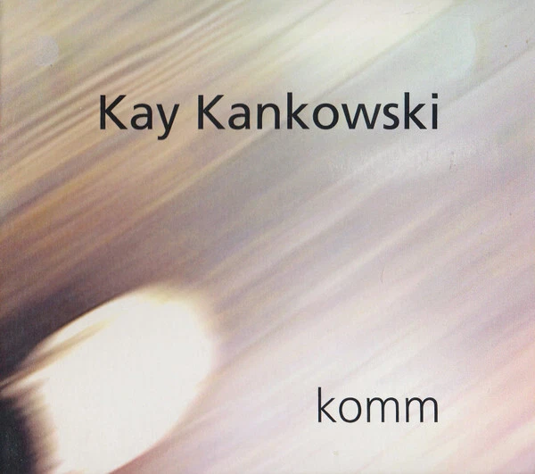 CD, Album Kay Kankowski - Komm - Bild 1 von 1