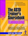 Cresencio Torres Debora Teambuilding: The ASTD Trainer&#39;s (Paperback) (US IMPORT)