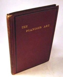 1893-Adolph Carpe PIANIST & THE ART ÖF MUSIC Piano, Instruction - Picture 1 of 2