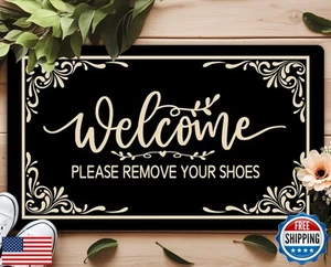 YSYTMAT Welcome Funny Door Mat Welcome Please Remove Your Shoes Personalized - Picture 1 of 5