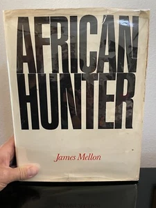African Hunter by James Mellon FIRST EDITION 1975 Big Game Hunting Wild SAFARI  - Picture 1 of 15