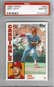 1984 Topps #593 Jeff LAHTI - PSA 10+++ Cardinals - pop 6 - Picture 1 of 1