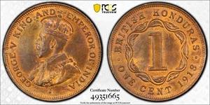 British Honduras, 1918 George V Cent. PCGS MS 64 R&B. 40,000 Mintage. - Picture 1 of 3