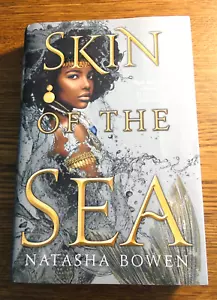 NATASHA BOWEN - SKIN OF THE SEA, FIRST EDITION HARDBACK, 2021 - Picture 1 of 6