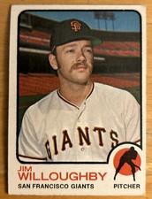 1973 Topps Jim Willoughby Baseball Card #79 Giants Pitcher Mid-Grade
