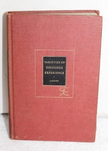 Varieties of Religious Experience ~ William James 1902 Random House H/C Book VG - Picture 1 of 9