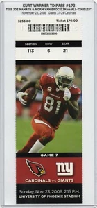 Kurt Warner TD PASS #173 TIES JOE NAMATH 2008 Cardinals Giants 11/23 Full Ticket - Picture 1 of 12