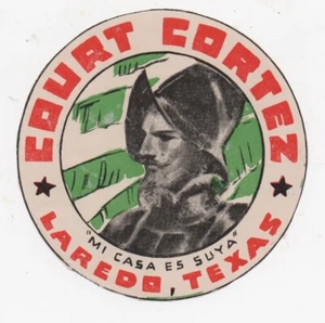 Etiqueta de equipaje de la corte de 1930 Cortez Laredo Texas - Imagen 1 de 1