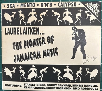 Laurel Aitken CD The Pioneer Of Jamaican Music VG+ UK Import Ska Foto 1 de 4