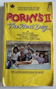 Porky’s II: The Next Day by Ron Renauld (Paperback, 1983 1st Print) Movie Tie-In - Imagen 1 de 6