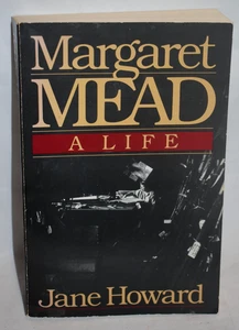Margaret Mead: A Life - Hardcover By Howard, Jane - Trade Paperback 1984 - Picture 1 of 7