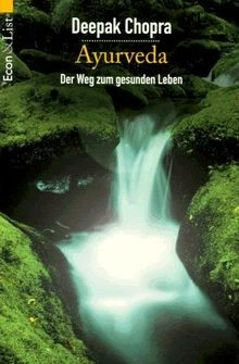 Ayurveda. Der Weg zum gesunden Leben. von Deepak Chopra | Buch | Zustand gut - Bild 1 von 2