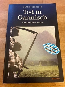 Martin Schüller: Tod in Garmisch - ein Oberbayern-Krimi - Bild 1 von 6