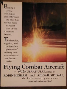 Flying Combat Aircraft of the USAAF-USAF Vol.1 Pilot's View 1st Ed. HB w/DJ OOP - Picture 1 of 3