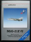 MiG-12F/U 21, F-13 U, Shenyang j-7, Chengdu J-7I, Guizhou JJ-7 - 4+ Publication
