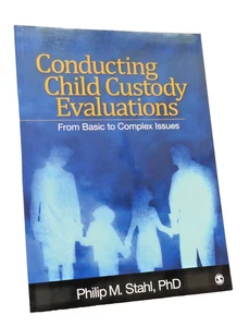 Conducting Child Custody Evaluations From Basic to Complex Book by Philip Stahl - Picture 1 of 12